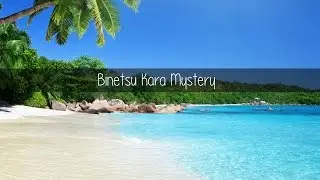 Binetsu Kara Mystery [KARAOKE]