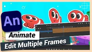 Edit Multiple Frames (Updated) | Adobe Animate CC Tutorial