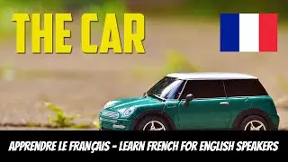 French Car Vocabulary & Driving Phrases: Parts & Maintenance in French (A2-B2)