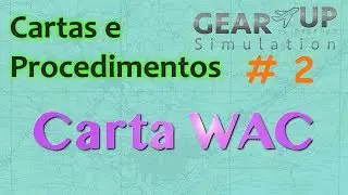 Cartas e Procedimentos #2 Carta WAC