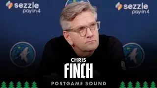 &ldquo;A Lot Of Reasons To Be Frustrated&rdquo; | Chris Finch Postgame Sound | 11.26.25