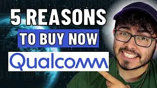 Qualcomm Stock Earnings | 5 Reasons To Buy QCOM Stock Semiconductor