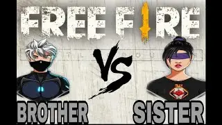 Noob brother vs pro sister EP:-1