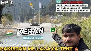 keran valley india pakistan border (pok) on motorcycles