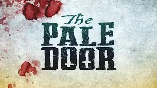'THE PALE DOOR' (2020)  - official trailer