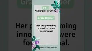 Quiet Women in History - Grace Hopper