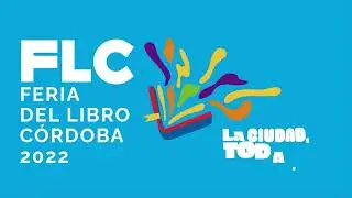 36.a Feria del Libro C&oacute;rdoba 2022