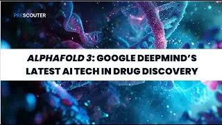 AlphaFold 3: Google DeepMind&rsquo;s latest AI tech in drug discovery