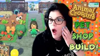 ANIMAL CROSSING PET SHOP BUILD~ TOUR!