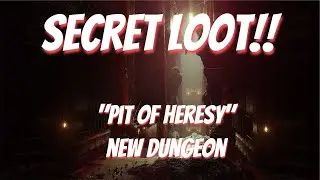 SECRET CHEST and GHOST LOCATION l Pit of Heresy