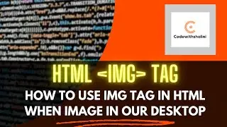 How to use HTML img tag using Notepad