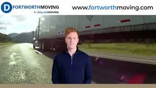 Fort Worth Moving: Your Trusted Long-Distance Movers Near Fort Worth, TX!