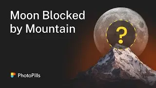Will the Moon be Blocked by a Mountain? | Moon Photography Tip