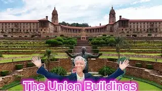 Exploring the South African White House  l The Union Buildings 🇿🇦