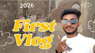 My First Blog 2026 | First Vlog Viral Kaise Kare | My First Video on YouTube | Daily Lifestyle Vlog