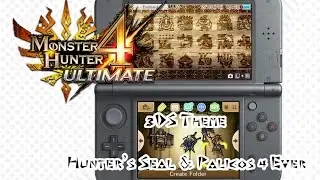 【MH4U】Monster Hunter 4 Ultimate Nintendo 3DS Themes - Hunter's Seal & Palicos 4 Ever, Overview
