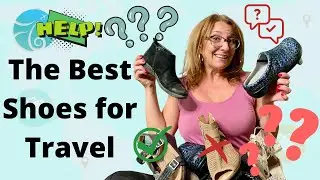 3 tips on the best shoes for travel. Be comfortable when on vacation!
