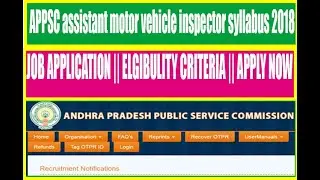 appsc assistant motor vehicle inspector notification 2018 || appsc assistant motor vehicle inspector