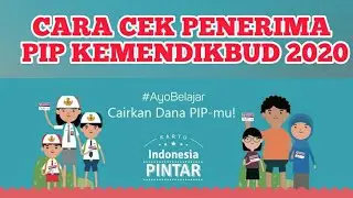 TUTORIAL | CARA CEK PENERIMA PIP 2020 KEMENDIKBUD