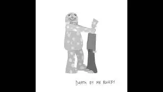 DEATH BY MR BLOBBY