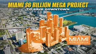 Мегапроект стоимостью 6 миллиардов долларов &mdash; последняя надежда Майами спасти центр города
