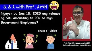 Ngayon ba December 15, 2025 ang release date ng SRI 20K sa mga Government Employees?