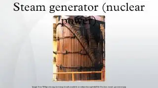 Steam generator (nuclear power)
