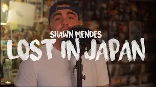 Shawn Mendes - Lost In Japan (Kid Travis Cover Feat. Cam Fattore)