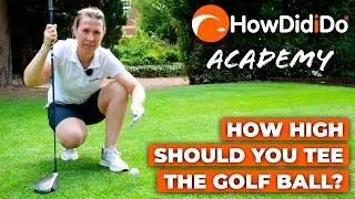 How HIGH should you REALLY tee the golf ball? | HowDidiDo Academy