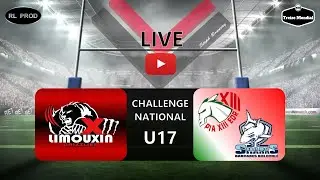 RUGBY A XIII - CHALLENGE NATIONAL U17 - DEMI-FINALE - XIII LIMOUXIN vs PIA/BARCARES XIII