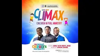 CHILDREN'S DAY 2025 CLIMAX (14-09-25)