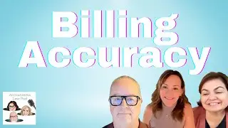 The Importance of Billing Accuracy