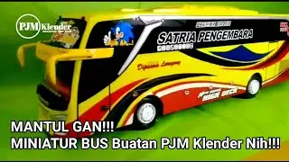 Miniatur Bus Dipasena Luragung buatan PJM Klender MANTAP