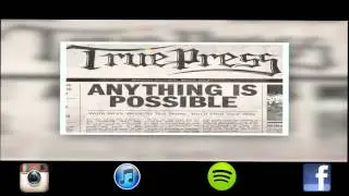 True Press - Real Eyes, Realize, Real Lies