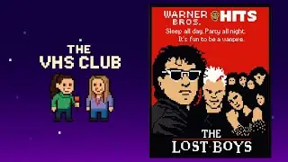 The Lost Boys: Vampires, Leather Jackets & 80s Cool | The VHS Club &ndash; Ep 103 🧛&zwj;♂️