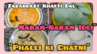 Asli Hyderabadi Nashta: Idli-Dal | Aur Mere Hath ki Special Phalli Chatni🤤😋✅