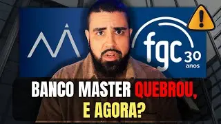 O fim do banco Master! Voc&ecirc; perdeu seu dinheiro? O FGC vai pagar? R$40bi (URGENTE!)