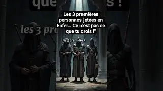 LES TROIS PREMI&Egrave;RES PERSONNES &Agrave; &Ecirc;TRE JET&Eacute;ES EN ENFER :   #RappelIslam #JugementDernier #Sinc&eacute;rit&eacute;