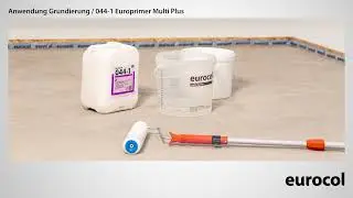 EUROCOL | Grundierung 044-1 Europrimer Multi Plus | Anleitung Verarbeitung