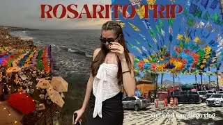 Rosarito, Mexico trip with the family 2025