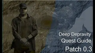 Deep Depravity - Lamang - GZW Patch 0.3 TASK GUIDE - Gray Zone Warfare Winds Of War