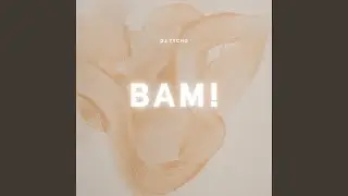 BAM!