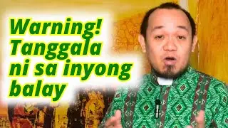 Warning! Tanggala ni sa inyong balay  | Lukas 14:25-33 | Miyerkules sa  Ika-31 Semana Sulod sa Tuig