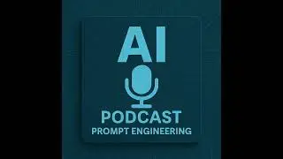 AI Podcast - Prompt Engineering (Tree of Thoughts)