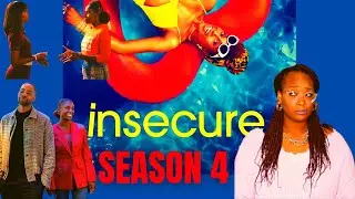 Insecure Season 4 Recap | Molly Is The Worse!!!