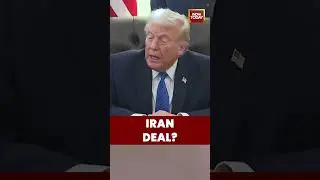 WATCH: Trump on Iran&rsquo;s Intent to Make a Deal Amid Rising Tension