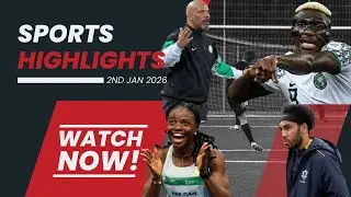 AFCON 25| Tobi Amusan World Ranking | EPL Results + Gabon Sack Aubameyang | Eric Chelle Salary News
