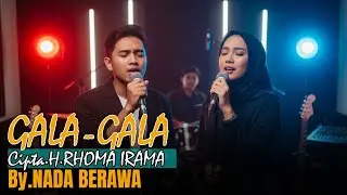 GALA-GALA(COVER ROCK DUT)-H.RHOMA IRAMA