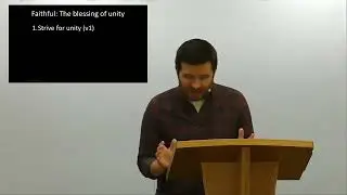 Psalm 133 - Faithful: The blessing of unity