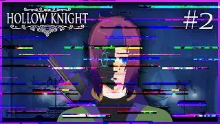 &eacute; claro q eu ia tar perdido n&eacute;...  -  Hollow Knight #2